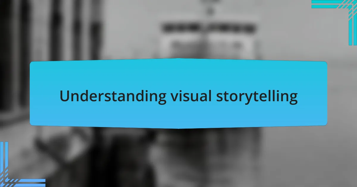 Understanding visual storytelling